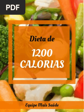 Dieta De 1200 Calorias Do Dr Nowzaradan Em Portugues Pdf Dieta De 1200 Calorias Hipocalorica