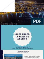 Santa Marta, La Perla de América