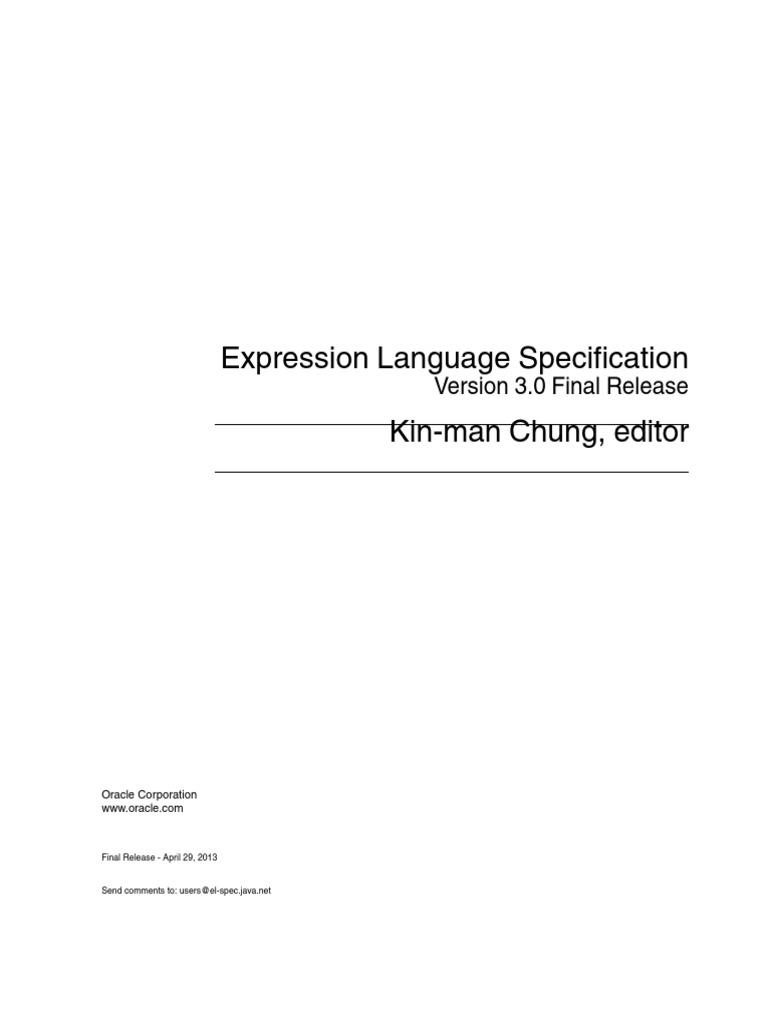 Expression Language Specification Kin-Man Chung, Editor: Version 3.0 ...