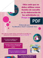 Sitios Web Que No Debes Utilizar Como Fuentes de Consulta en La Elaboración de Tus Actividades en Prepa en Línea SEP PDF