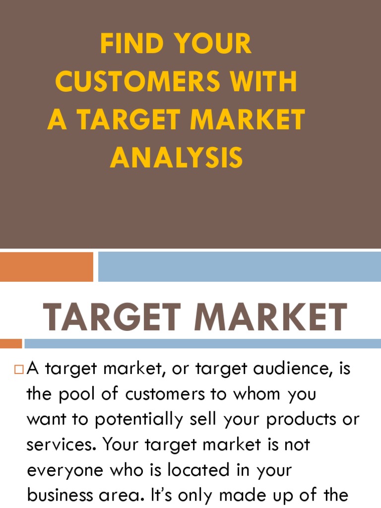 Target Market Analysis Guide | PDF | Focus Group | Market Analysis