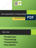 Save Transportation of Trauma Patient Save Transportation of Trauma Patient