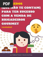 8 Segredos Que Não Te Contam Para Ter Sucesso Com a Venda de Brigadeiros Gourmets Revelados