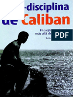 Felix Valdes - La Indisciplina de Caliban. Filosofia en El Caribe Mas Alla de La Academia-Instituto de Filosofia, La Habana (2017)