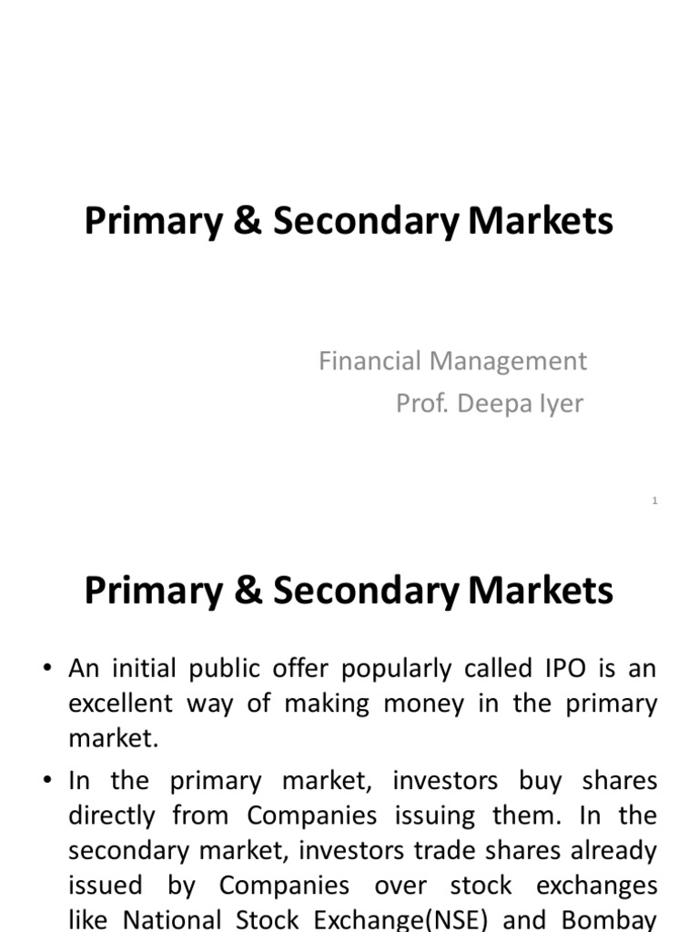 Primary & Secondary Markets | PDF