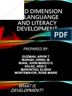 Third Dimension of Languange and Literacy Development