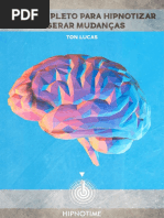 Guia Definitivo Da Hipnose - eBook - Guia Definitivo Da Hipnose e de Como Gerar Mudanças (Baixa)