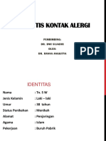 Dermatitis Kontak Alergi: Pembimbing: Dr. Dwi Sujadir Oleh: Dr. Hanna Anggitya