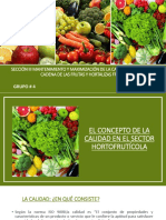 Mantenimiento y Maximización de La Calidad A Través de La Cadena de Las Frutas y Hortalizas Frescas