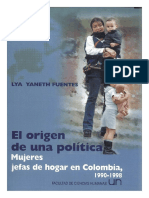 El Origen de Una Política - Mujeres Jefas de Hogar en Colombia, 1990-1998 PDF