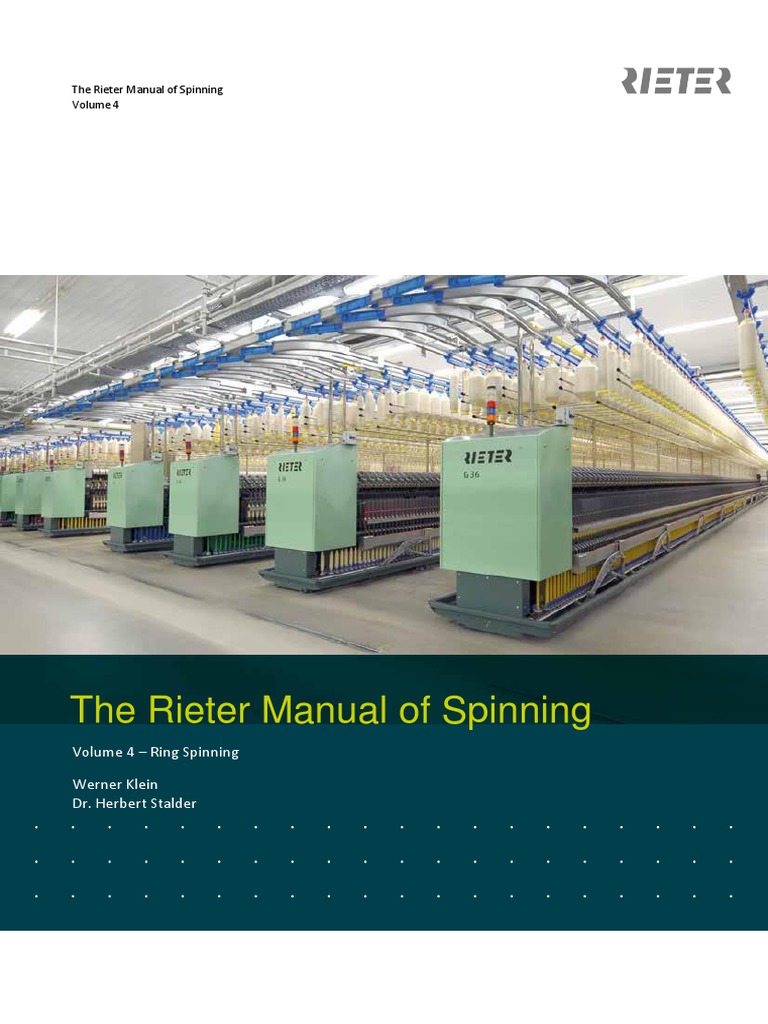 The Rieter Manual of Spinning | PDF | Spinning (Textiles) | Spindle ...
