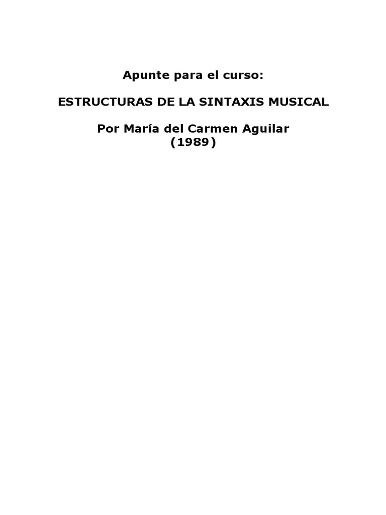 Estructuras de La Sintaxis Musical Maria Del Carmen Aguilar PDF PDF