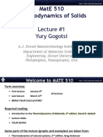Mate 510 Thermodynamics of Solids: Lecture #1 Yury Gogotsi