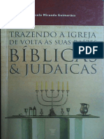 Trazendo a Igreja Devolta as suas raízes Bíblicas e judaicas..pdf