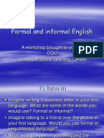 Understanding formal and informal English