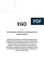 EGO y las limitaciones evolutivas e intelectuales de la Especie Humana.