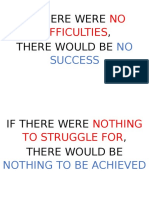 If There Were No Difficulties