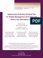 Laparoscopic Suturing: Practical Tips For Needle Management, Knot Tying and Suture Use (Simulation Lab)