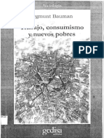 Bauman Z. 1999. Trabajo, Consumismo Y Nuevos Pobres.PDF