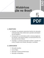 Aspectos Históricos Da Educação No Brasil: 1. Objetivos