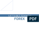 Lets Get To Know FOREX