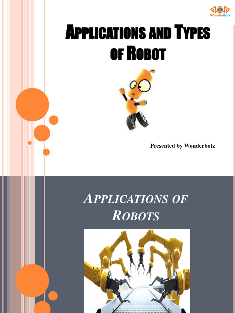 Applications and Types of Robots | PDF | Robot | Robotics