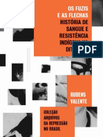 VALENTE_Os_Fuzis_e_as_Flechas_-_Historia_de_sangue_e_resis.pdf