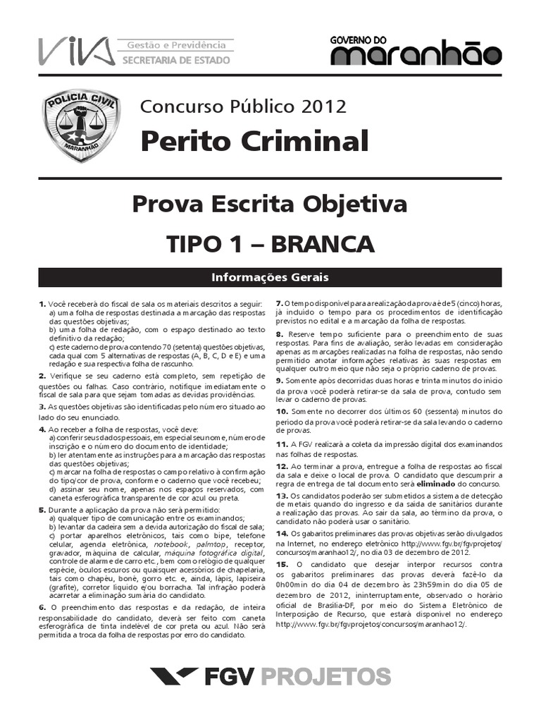 Perito Criminal: Prova Escrita Objetiva Tipo 1 – Branca | Gases | Tempo