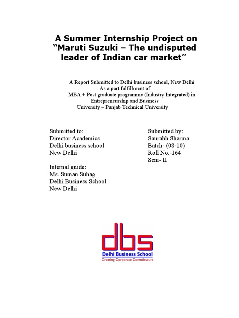 A Summer Internship Project On "Maruti Suzuki The Undisputed Leader of Indian Car Market