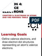 Section 4: Valence Electrons: Chapter 9: Electrons in Atoms and The Periodic Table