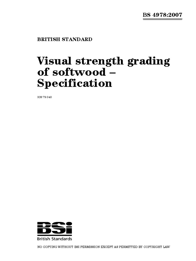 BS 4978-2007 Visual Strength Grading of Softwood