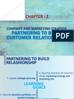 Company and Marketing Strategy:: Partnering To Build Customer Relationships