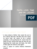 Faith, Love, Time and Dr Lazaro