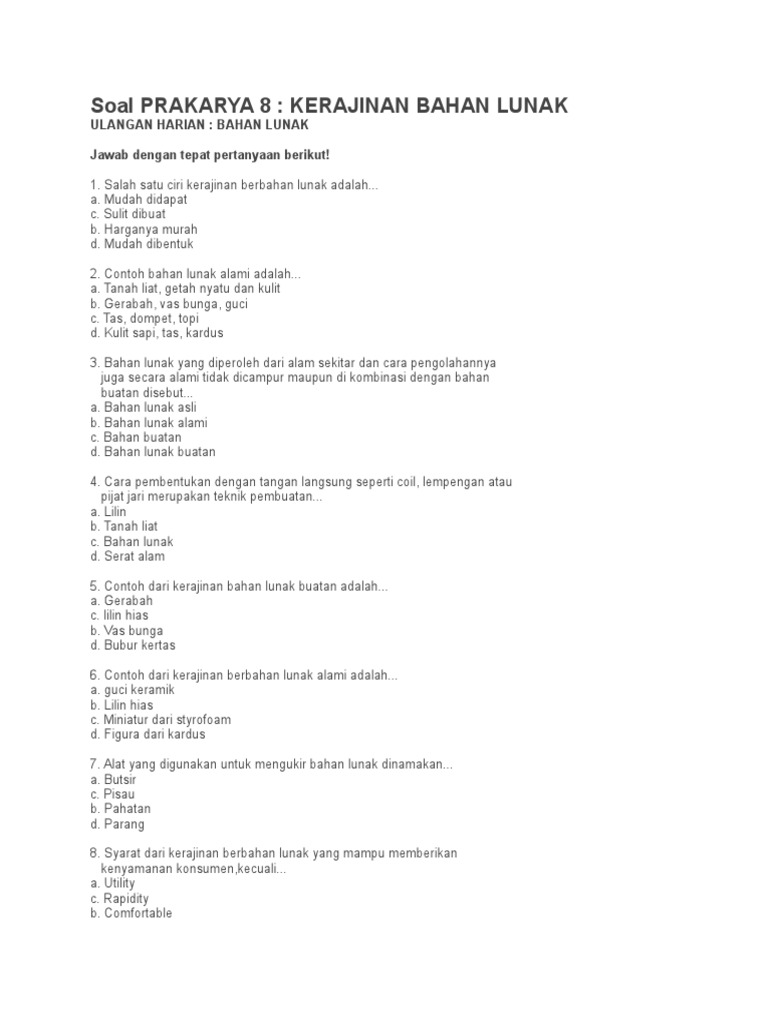 Soal Prakarya 8 Kerajinan Bahan Lunak