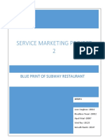 Service Marketing Project 2: Blue Print of Subway Restaurant