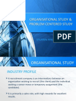 Organisational Study & Problem Centered Study