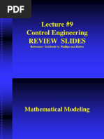 Lecture #9 Control Engineering Review Slides: Reference: Textbook by Phillips and Habor