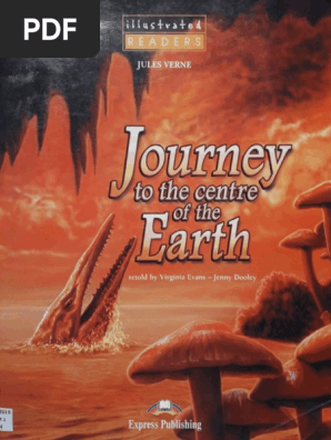 Journey to the Centre of the Earth - Jules Verne - Retold by Virginia Evans - Jenny Dooley