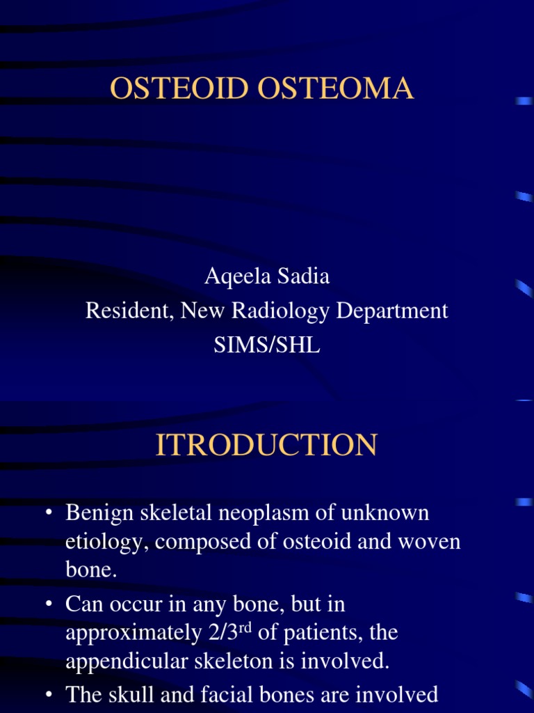 Osteoid Osteoma | PDF | Bone | Skeletal System