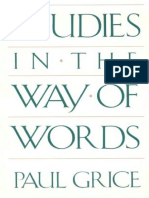 Studies in The Way of Words - Paul Grice (HUP, 1991)