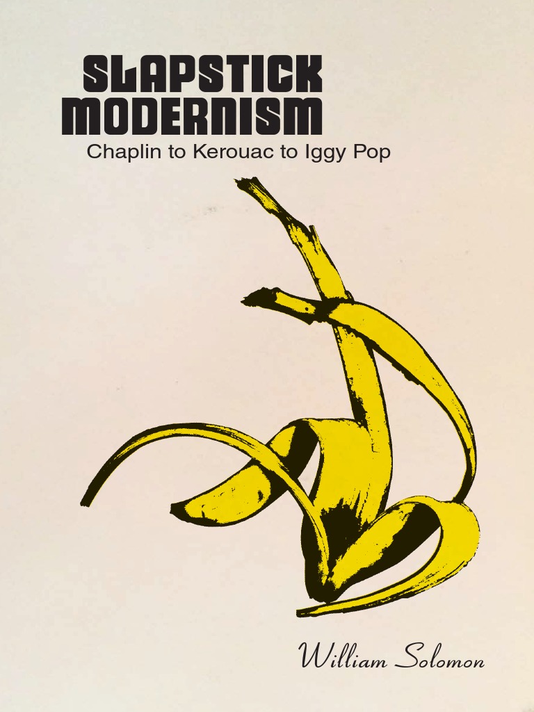 Solomon Slapstick Modernism | PDF | Modernism