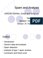 Opinion Spam and Analysis: (WSDM, 08) Nitin Jindal and Bing Liu