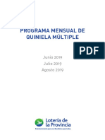 Programa Mensual de Quiniela Múltiple: Junio 2019 Julio 2019 Agosto 2019