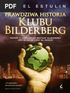 Estulin D Prawdziwa Historia Klubu Bilderberg