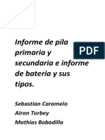 Informe de Pila Primaria y Secundaria e Informe de Batería y Sus Tipos