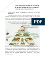 Alimentaţia, Proces Fundamental Obiectiv, Factor de Protecţie. Dezechilibre Alimentare-Malnutriţia de Insuficienţţ +i Malnutriţia de Exces