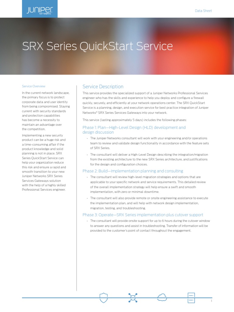 SRX Series Quickstart Service | PDF | Juniper Networks | Computer Network