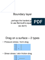 Boundary Layer: ..Perhaps The Hardest Place To Use Bernoulli's Equation (So Don't)