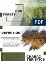 Deciduous Forest: Demsey Rouden Puno Jonathan Kit Bernardo Mark Kevin Dumlao Michelle Viray