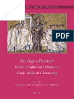 An Age of Saints Power, Conflict and Dissent in Early Medieval Christianity Brills Series on the Early Middle Ages 2011